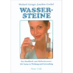 Buch: Wassersteine - Das Handbuch zum Edelsteinwasser (Autoren: Michael Gienger, Joachim Goebel)