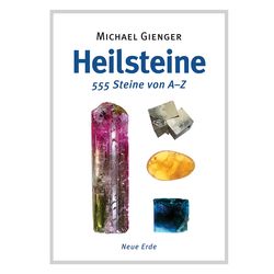 Buch: Heilsteine: 555 Steine von A bis Z (Autor: Michael Gienger)