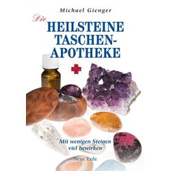 Buch: Die Heilsteine Taschenapotheke - Mit wenigen Steinen viel bewirken - (Autor: Michael Gienger)